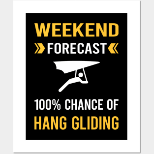 Weekend Forecast Hang Gliding Glider Posters and Art